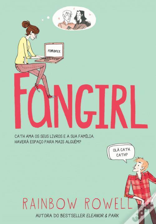 "Fangirl", por Rainbow Rowell | Fonte: Wook.pt