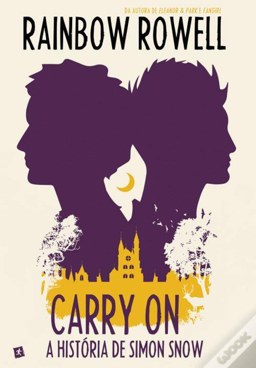 "Carry On", por Rainbow Rowell | Fonte: Wook.pt